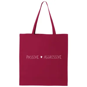 Passive Aggressive Minnesota Canvas Tote Bag
