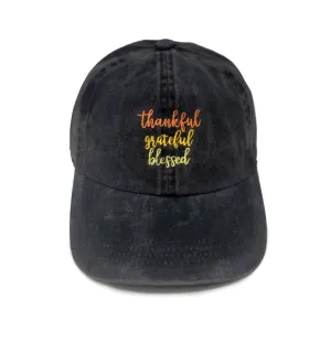 Thankful Grateful Blessed Embroidered Baseball Cap